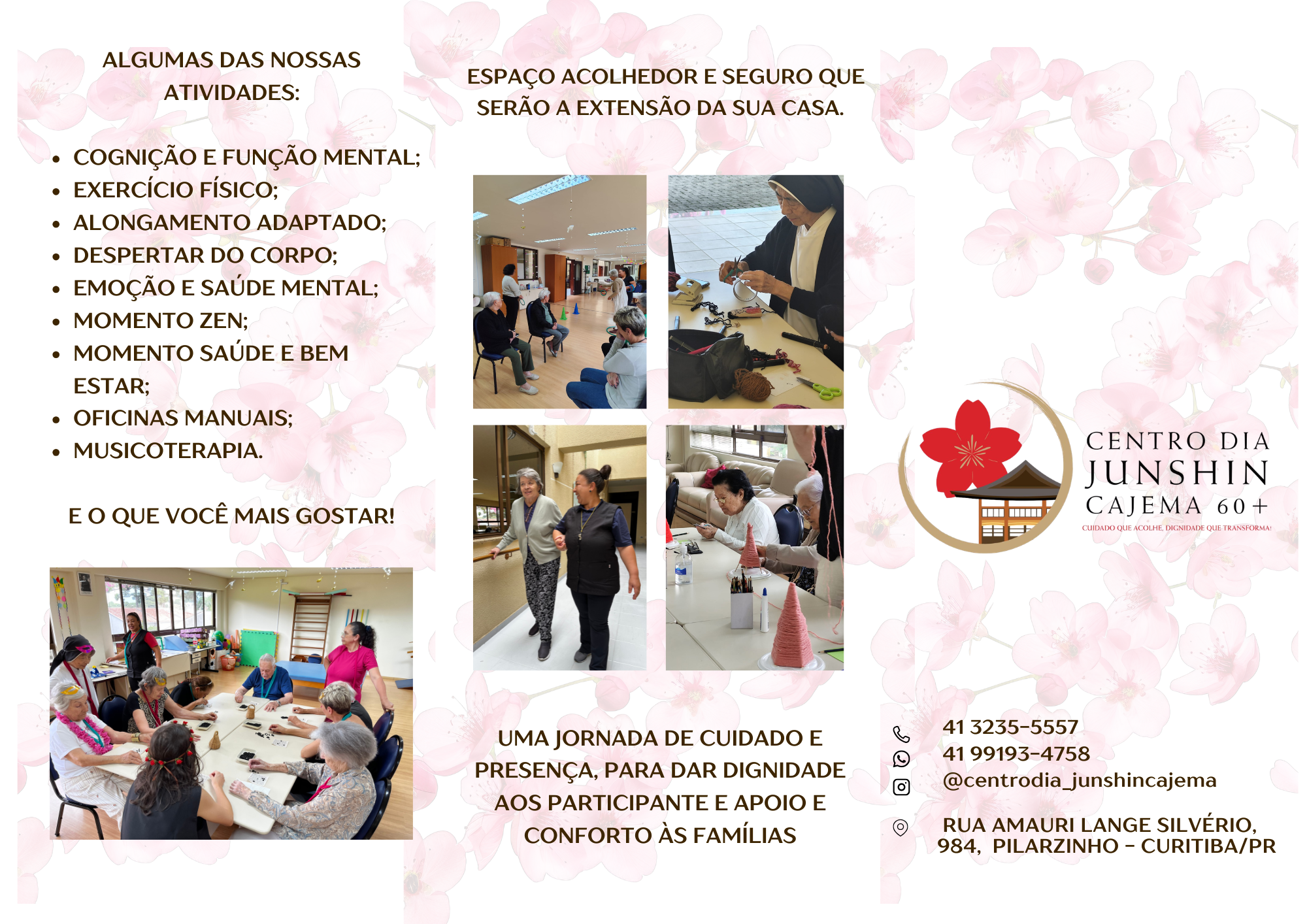 Atividades realizadas no Centro Dia Junshin